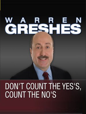 cover image of Don't Count the Yes's, Count the No's